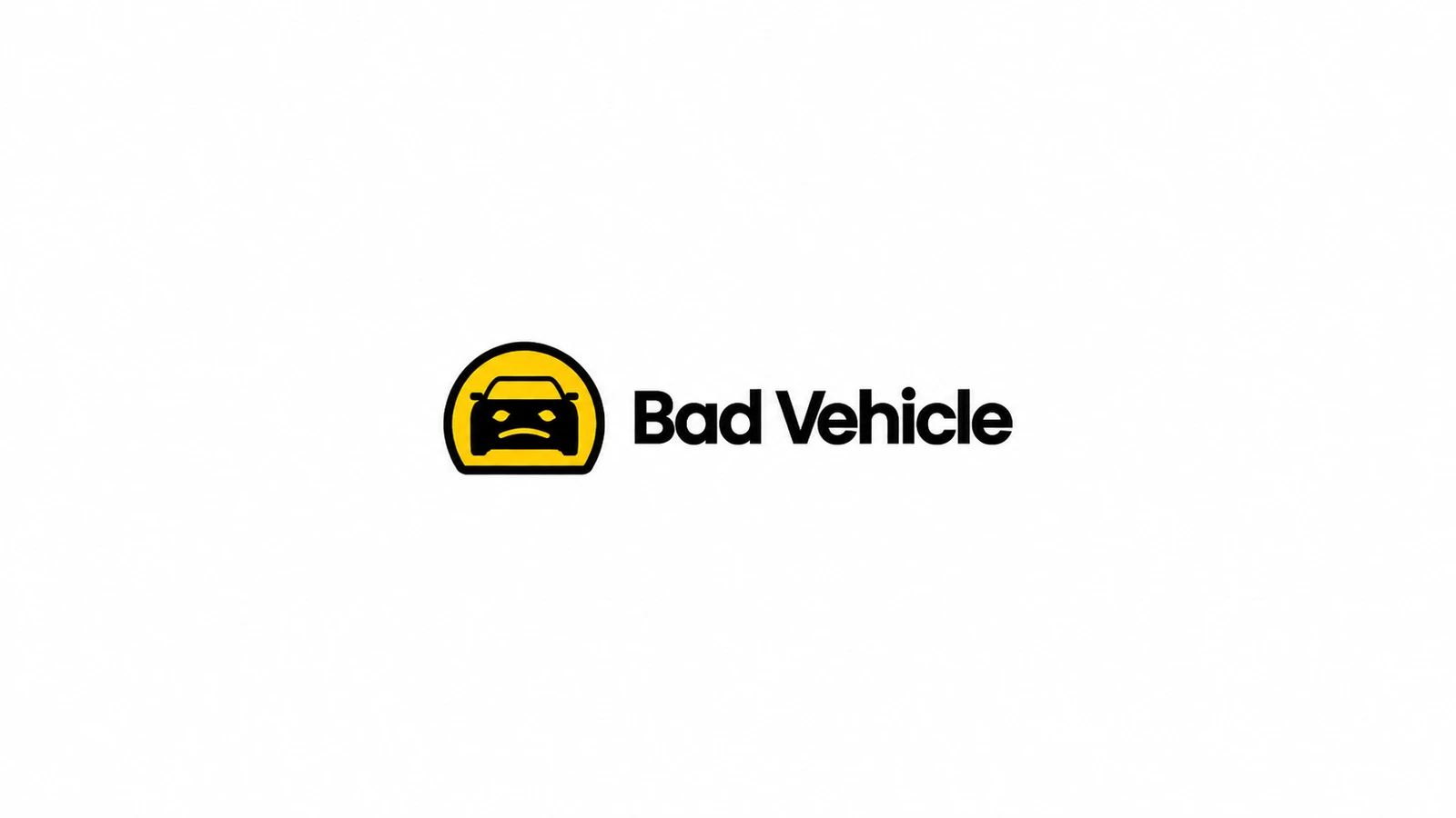 Bad Vechile    